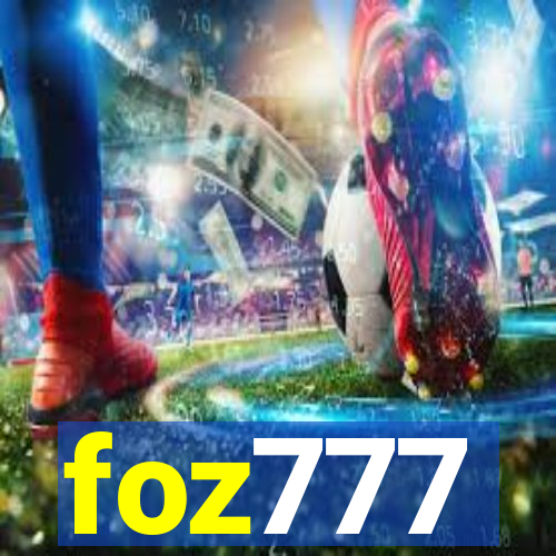 foz777