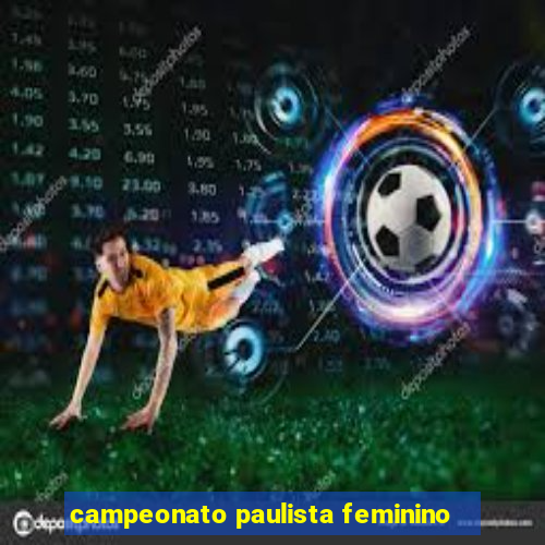 campeonato paulista feminino