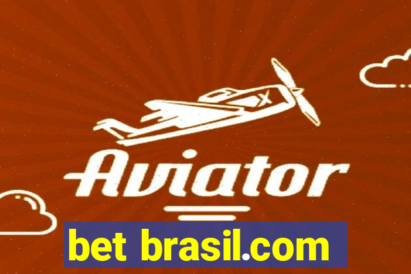 bet brasil.com