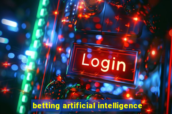 betting artificial intelligence