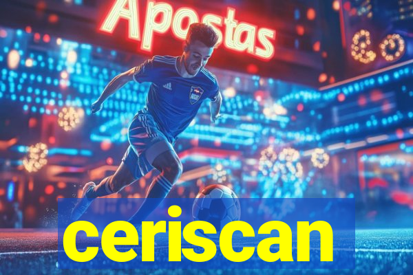 ceriscan