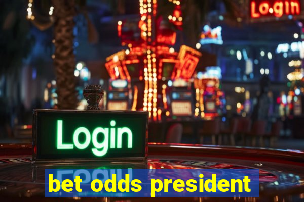 bet odds president