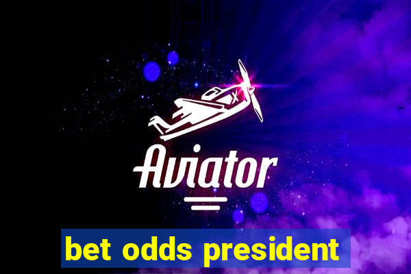 bet odds president