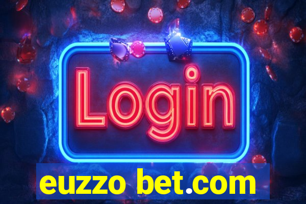 euzzo bet.com