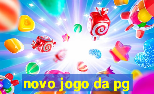 novo jogo da pg