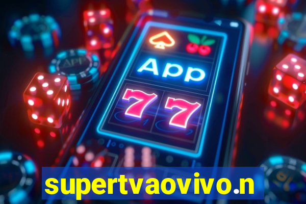 supertvaovivo.net