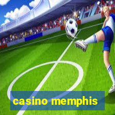 casino memphis