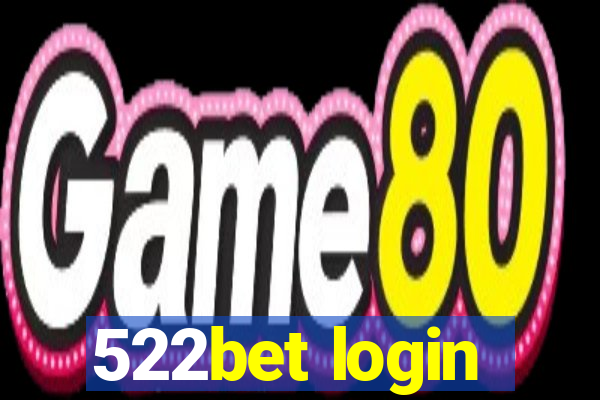 522bet login