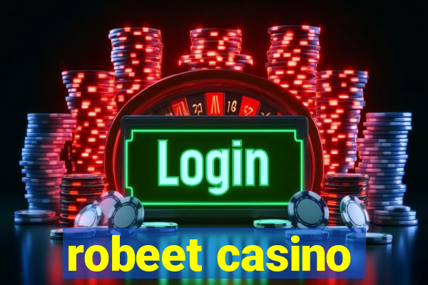 robeet casino