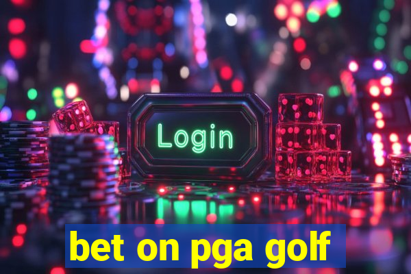 bet on pga golf