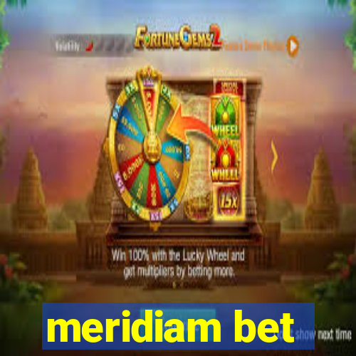 meridiam bet