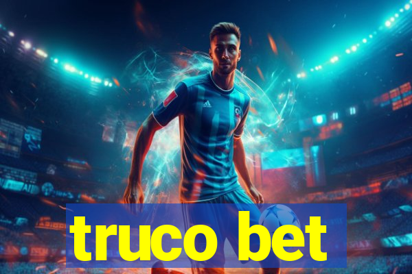 truco bet