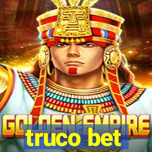 truco bet