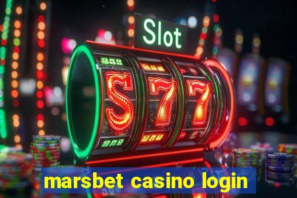 marsbet casino login