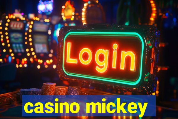 casino mickey