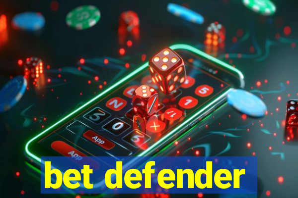 bet defender