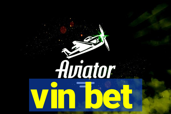 vin bet