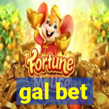 gal bet