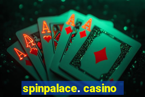 spinpalace. casino