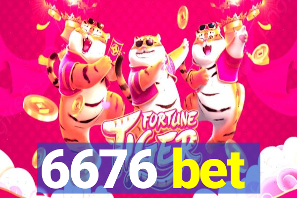 6676 bet