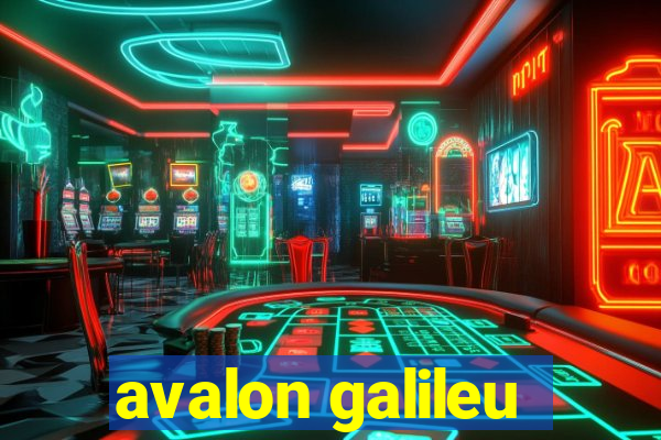 avalon galileu