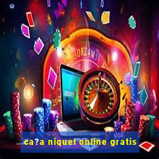 ca?a niquel online gratis