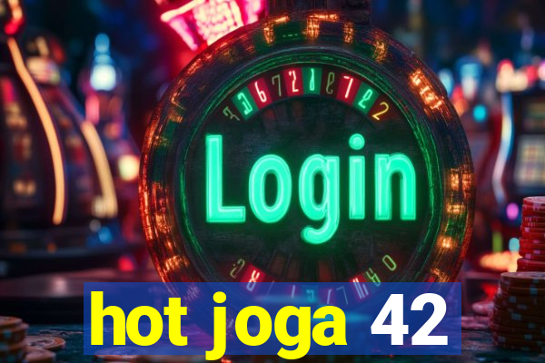 hot joga 42