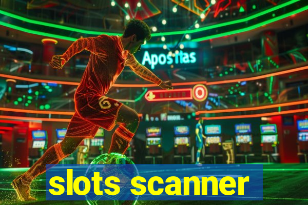 slots scanner