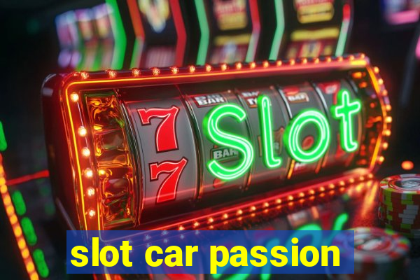 slot car passion