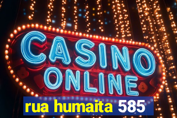 rua humaita 585