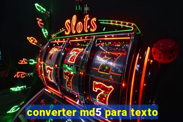 converter md5 para texto