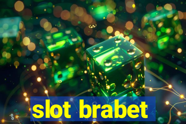 slot brabet