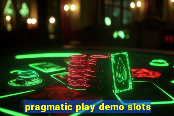 pragmatic play demo slots