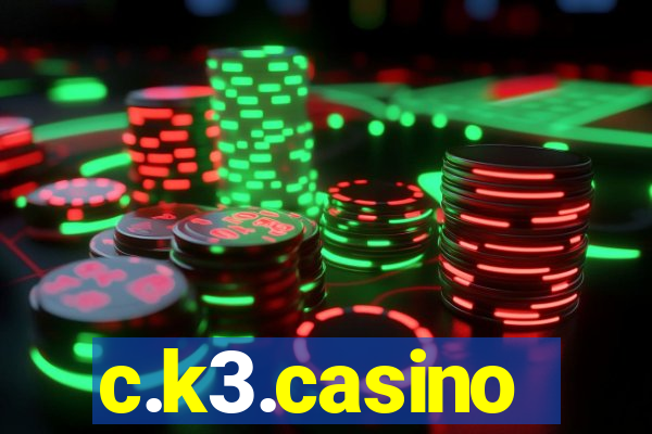 c.k3.casino