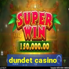 dundet casino