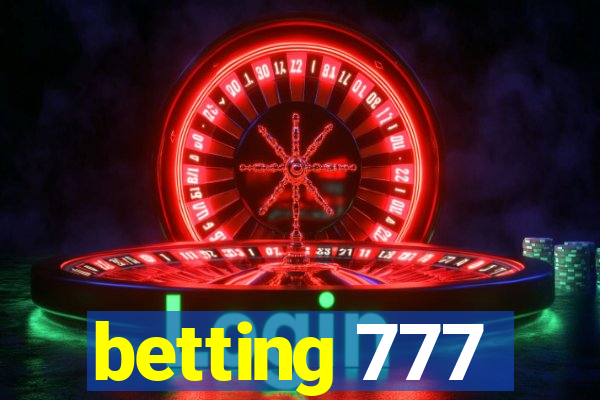 betting 777