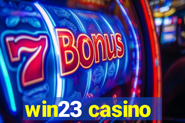 win23 casino