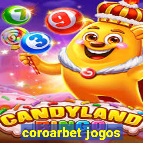 coroarbet jogos