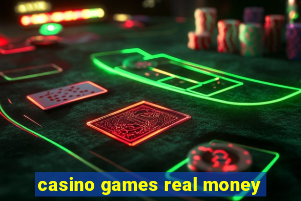 casino games real money