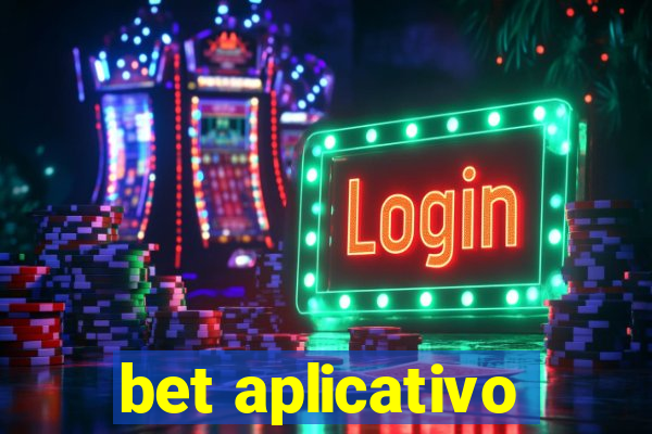 bet aplicativo