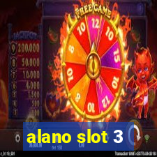 alano slot 3