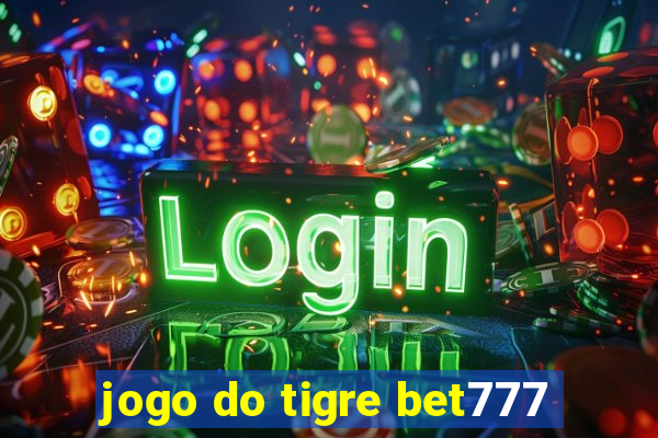 jogo do tigre bet777