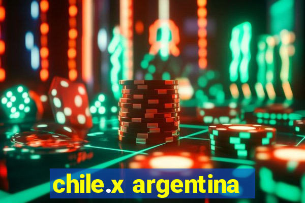 chile.x argentina