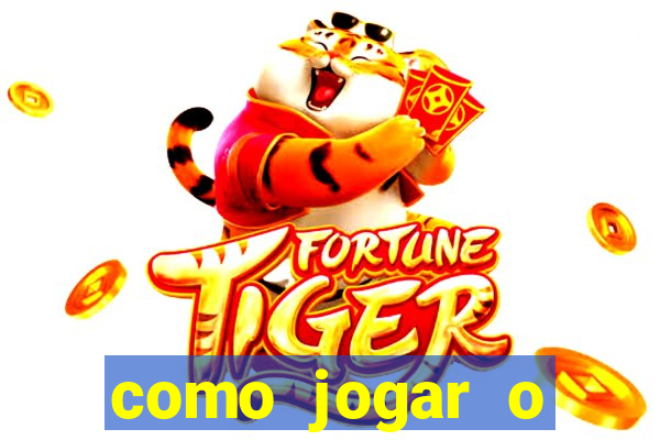 como jogar o fortune tiger passo a passo