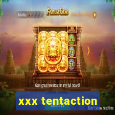 xxx tentaction