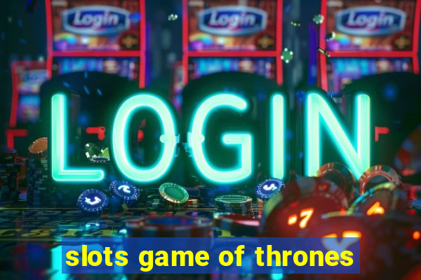 slots game of thrones