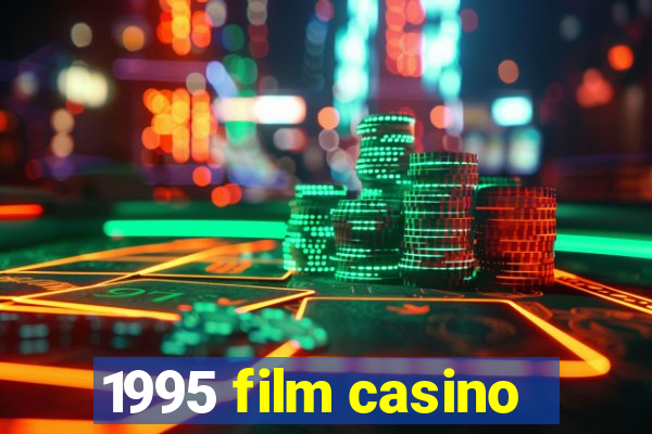 1995 film casino