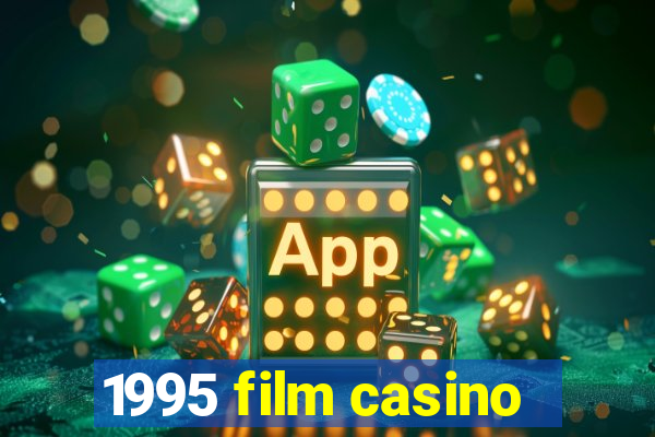 1995 film casino