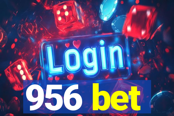 956 bet