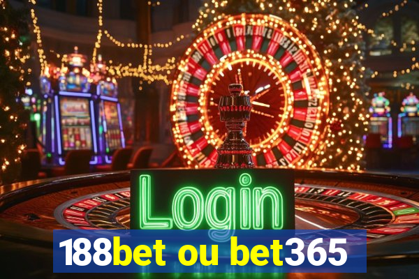 188bet ou bet365